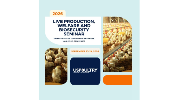USPOULTRY Seminar to Tackle Emerging Live Production, Welfare and Biosecurity Challenges