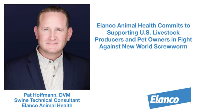 Elanco Animal Health Commits to Supporting Livestock Producers in Fight Against New World Screwworm